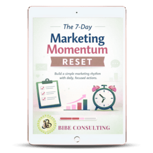 7 Day Marketing Momentum Reset
